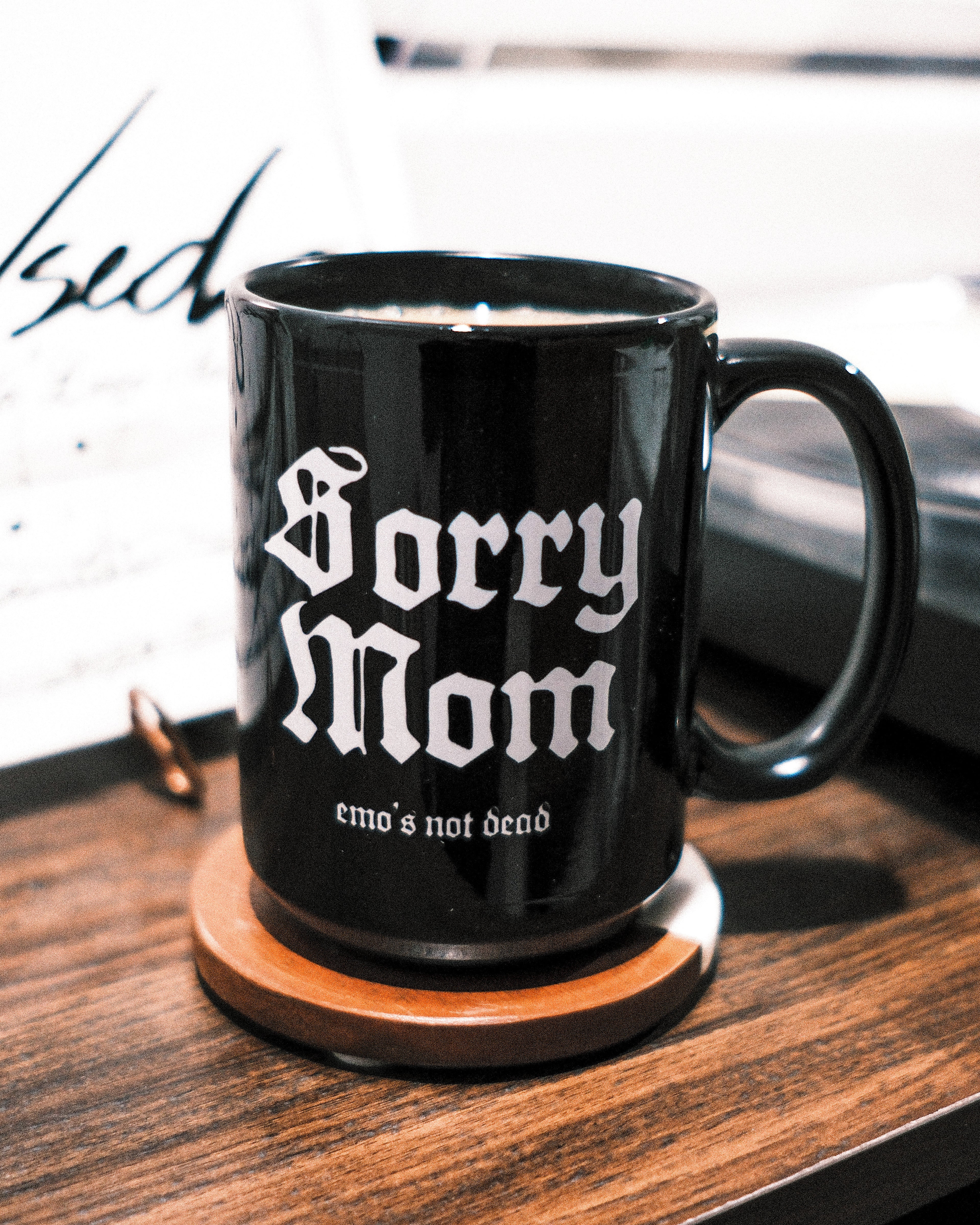 Sorry Mom Coffee Mug