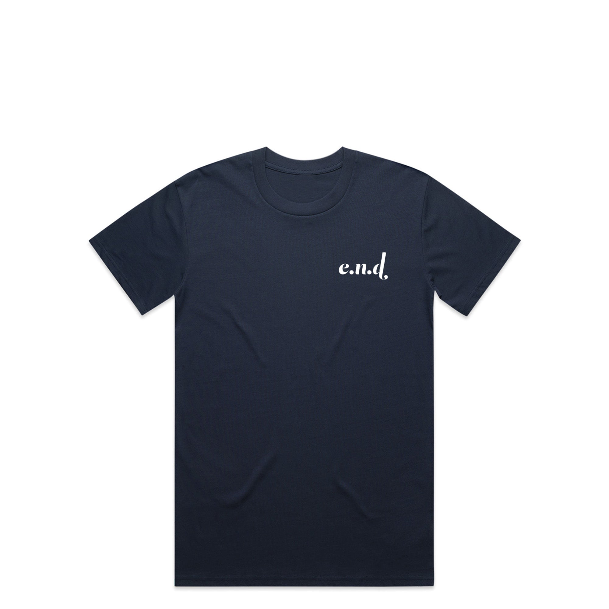Sad until the e.n.d. tee