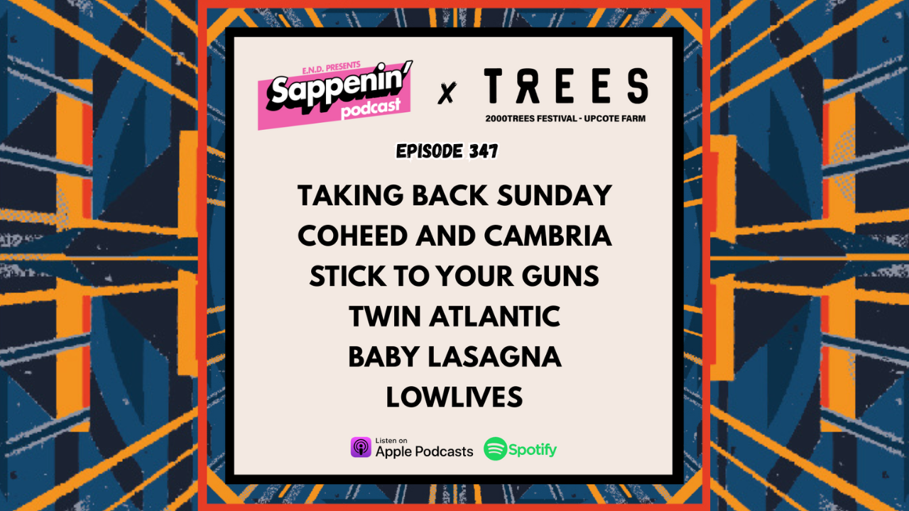 Sappenin’ Podcast with Sean Smith Episode 347 - 2000 Trees Festival 2025
