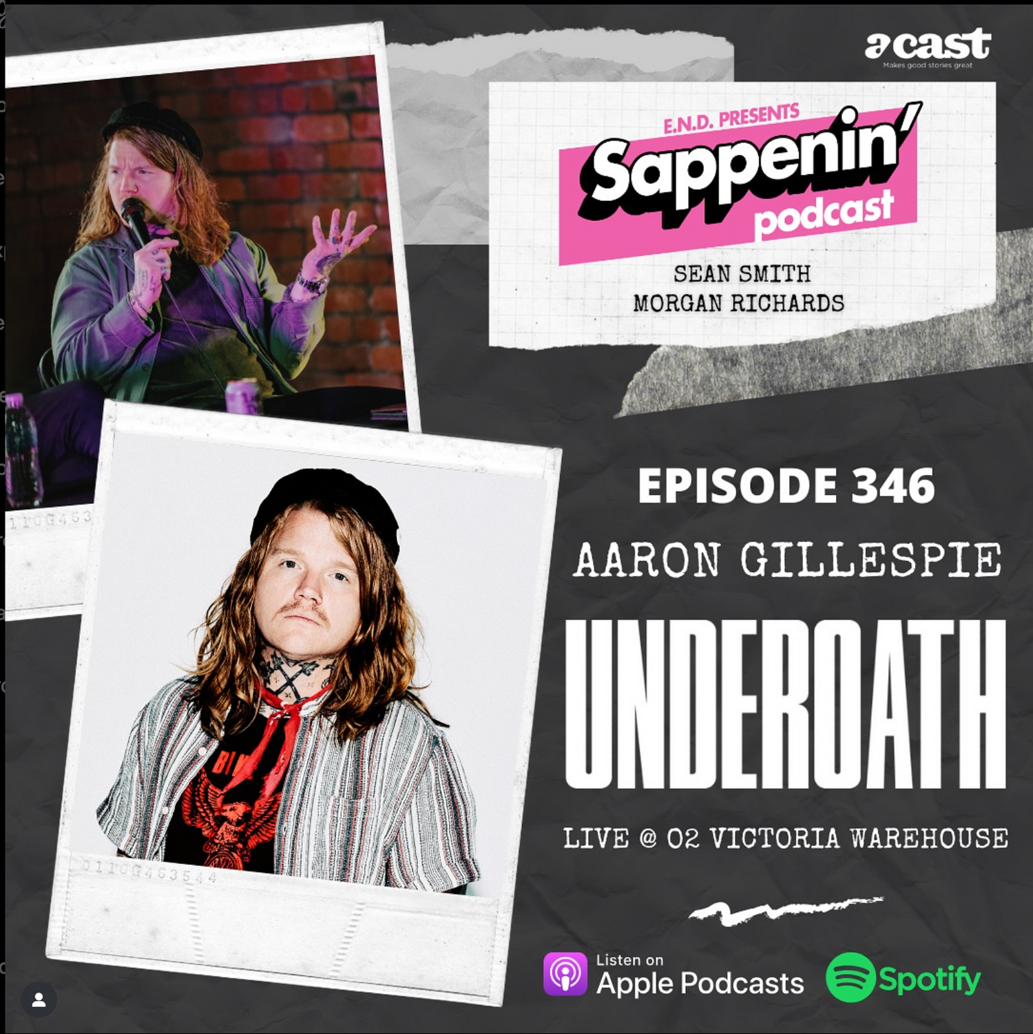 Sappenin' Podcast EP. 346- Live with Aaron Gillespie (Underoath)