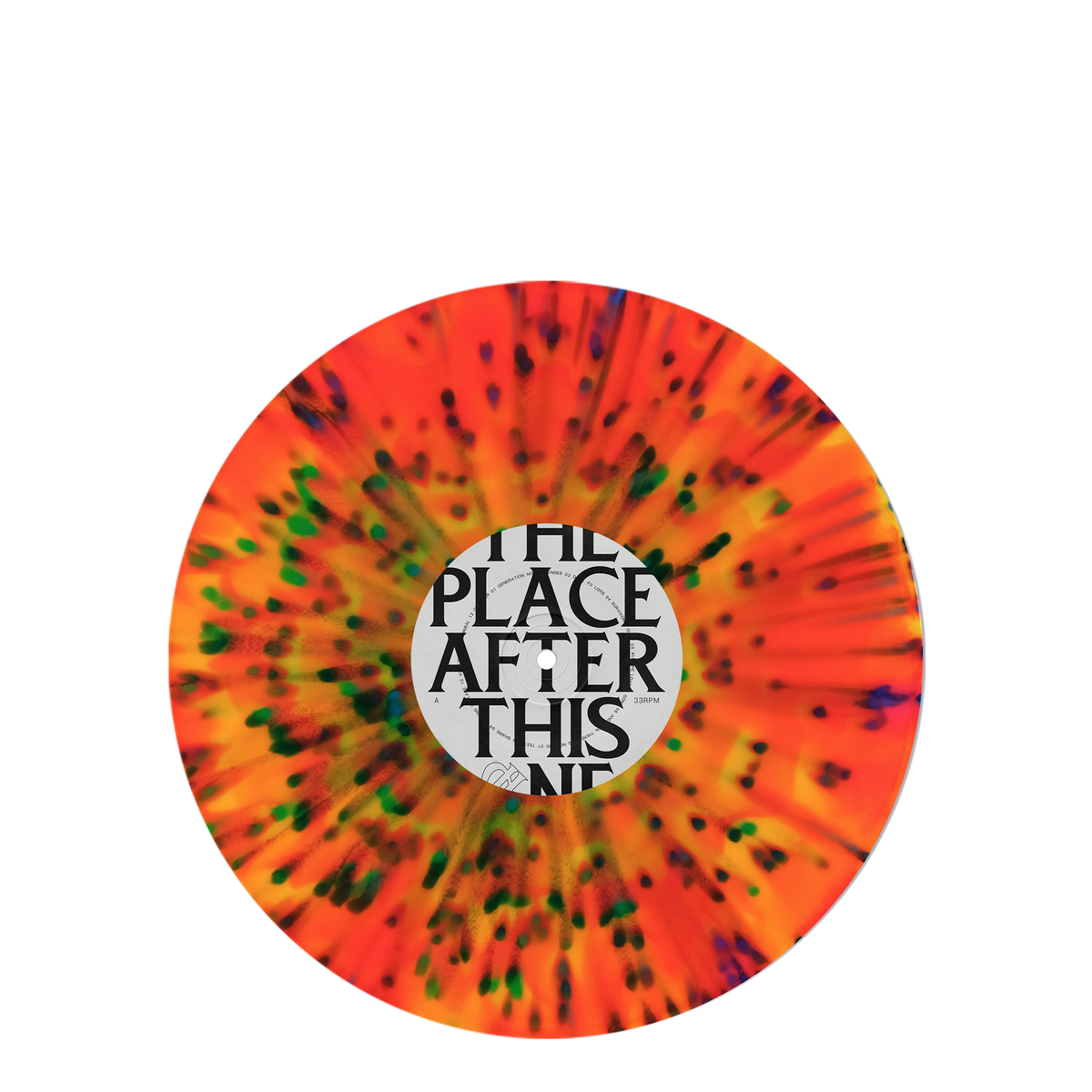 The Place After This One D2C Exclusive Neon Multi-Splatter Deluxe Vinyl
