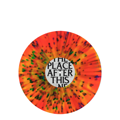 The Place After This One D2C Exclusive Neon Multi-Splatter Deluxe Vinyl