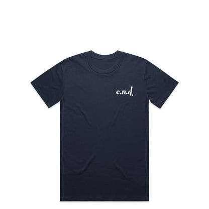 Sad until the e.n.d. tee