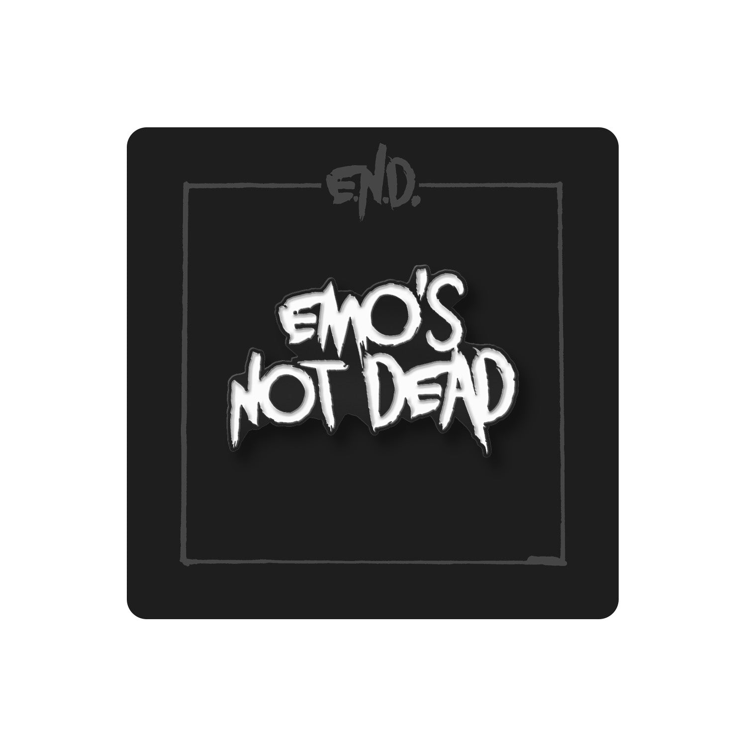 Emo’s Not Dead, Band Merch, Emo&